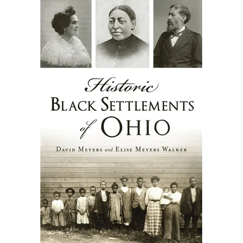 Historic Black Settlements of Ohio