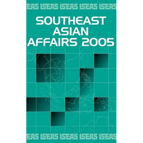 Southeast Asian Affairs 2005
