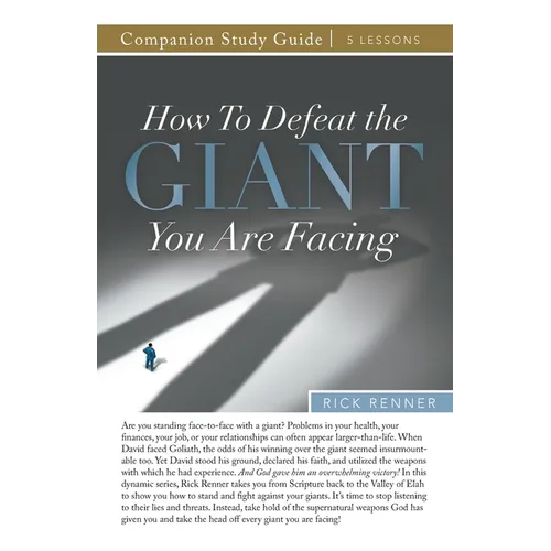 How to Defeat the Giant You Are Facing Study Guide