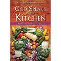 God Speaks In the Kitchen
