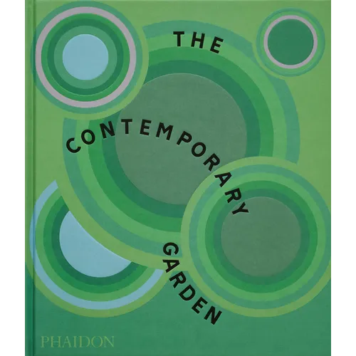 The Contemporary Garden