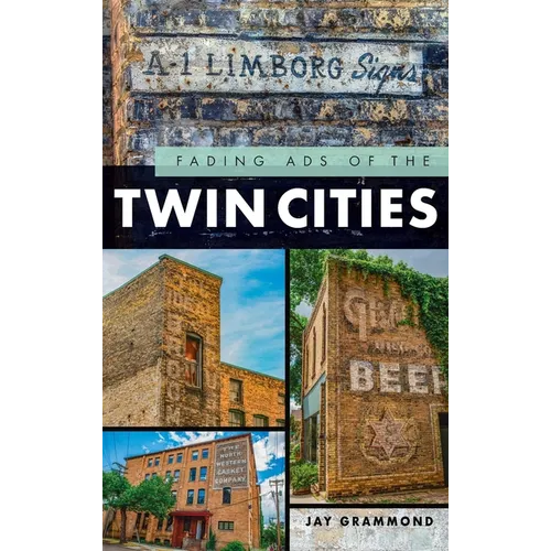 Fading Ads of the Twin Cities