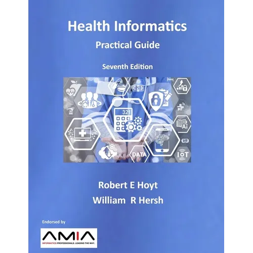 Health Informatics: Practical Guide Seventh Edition