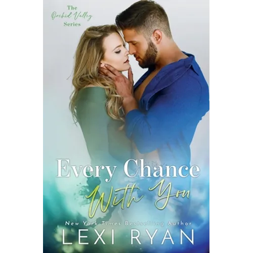 Every Chance With You