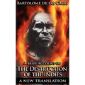 A Brief Account of the Destruction of the Indies
