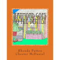 Raymond goes to the Dentist- Revised