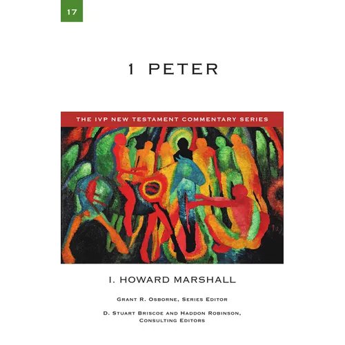 1 Peter: A Commentary on the New Testament