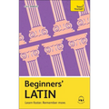 Beginners' Latin: Learn Faster. Remember More.