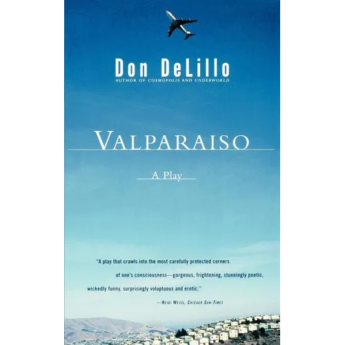 Valparaiso: A Play