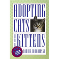 Adopting Cats and Kittens: A Care and Training Guide