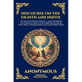 The Discourse on the Eighth and Ninth: The Ancient Hermetic Guide to Spiritual Ascent - A Profound Nag Hammadi Dialogue Exploring Initiation, the Cosm