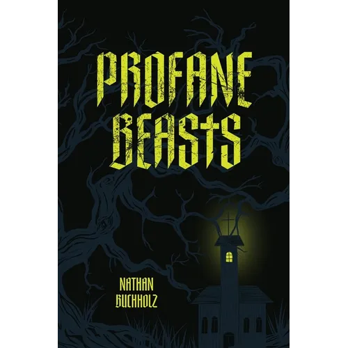 Profane Beasts