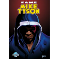 Fame: Mike Tyson