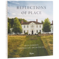 Reflections of Place: Dan Gordon Landscape Architects