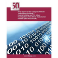 Final Report on the Collapse of World Trade Center Building 7, Federal Building and Fire Safety Investigation of the World Trade Center Disaster (NIST