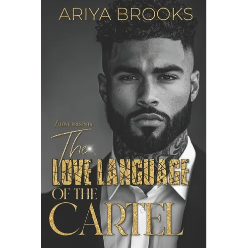 The Love Language of the Cartel