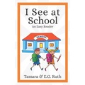 I See At School