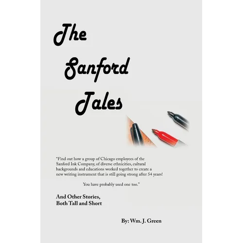 The Sanford Tales: And Other Stories, Both Tall and Short