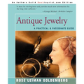 Antique Jewelry: A Practical & Passionate Guide