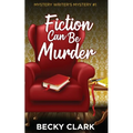 Fiction Can Be Murder