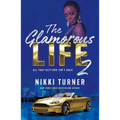 Glamorous Life 2