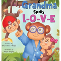 A Grandma Spells L-O-V-E