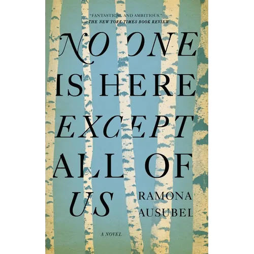 No One is Here Except All of Us