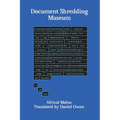 Document Shredding Museum