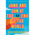 Jane and Dan at the End of the World