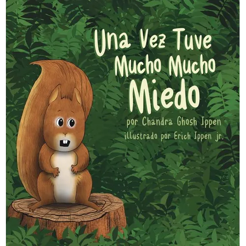 Una Vez Tuve Mucho Mucho Miedo
