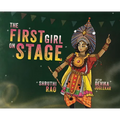The First Girl on Stage: Tunga Dances the Yakshagana