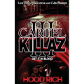 Cartel Killaz 3: Get it in Blood