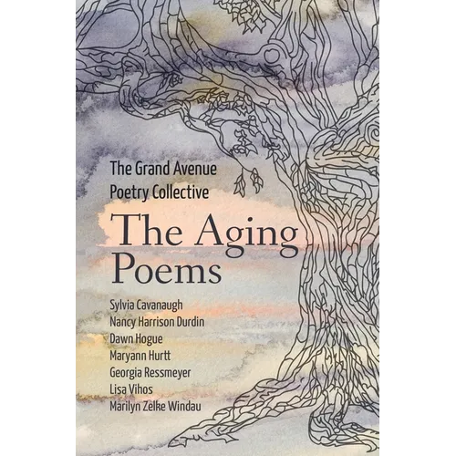 The Aging Poems