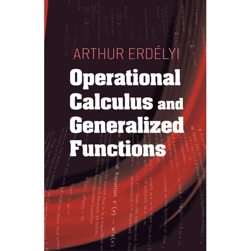 Operational Calculus and Generalized Functions