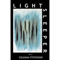 Light Sleeper: Poems