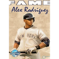 Fame: Alex Rodriguez