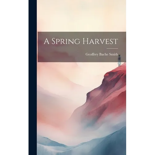 A Spring Harvest
