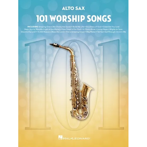 101 Worship Songs for Alto Sax