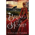 Bring Her Home