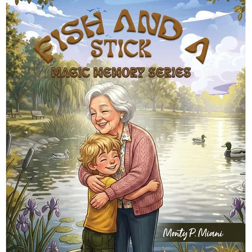 Fish and A Stick: Magic Memory Series