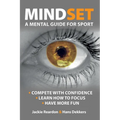 Mindset: a mental guide for sport