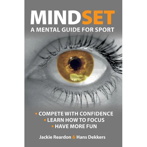 Mindset: a mental guide for sport