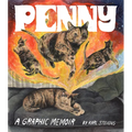 Penny: A Graphic Memoir