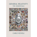 General Relativity: The Essentials