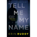 Tell Me My Name