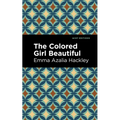 The Colored Girl Beautiful