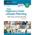 Every Californian's Guide to Estate Planning: Wills, Trust & Everything Else