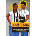 Mom and Teen: A Back and Forth Journal for Mother and Son