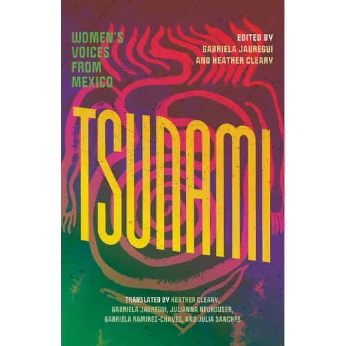 Tsunami: Women's Voices from Mexico