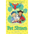 Pirate Problems: Pet Sitters: Dress-Ups #3: A funny junior reader series (ages 5-8) with a sprinkle of magic